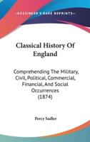 Classical History Of England