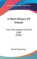 A Short History Of Ireland