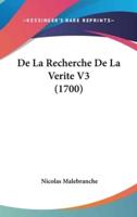 De La Recherche De La Verite V3 (1700)