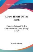 A New Theory Of The Earth