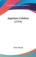 Appelans Celebres (1753)