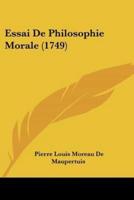 Essai De Philosophie Morale (1749)