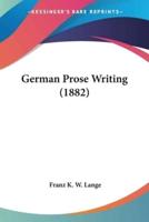 German Prose Writing (1882)