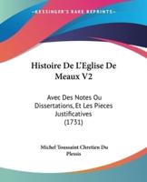 Histoire De L'Eglise De Meaux V2