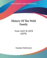 History Of The Weld Family
