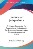 Justice And Jurisprudence