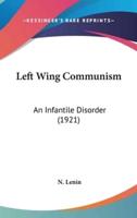 Left Wing Communism