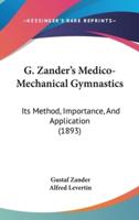 G. Zander's Medico-Mechanical Gymnastics