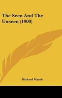 The Seen and the Unseen (1900)