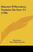 Histoire D'Herodote, Traduite Du Grec V1 (1786)