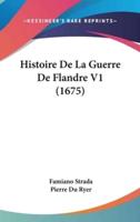 Histoire De La Guerre De Flandre V1 (1675)