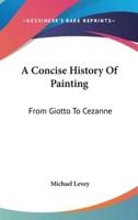 A Concise History Of Painting