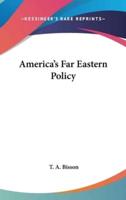 America's Far Eastern Policy