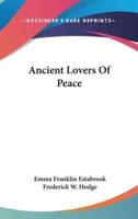 Ancient Lovers of Peace