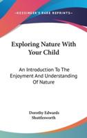 Exploring Nature With Your Child