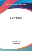 Fairy Snow
