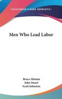 Men Who Lead Labor