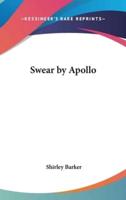 Swear by Apollo