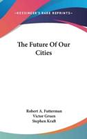 The Future Of Our Cities