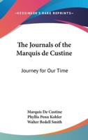 The Journals of the Marquis De Custine
