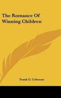 The Romance of Winning Children
