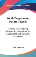 Youth Programs on Nature Themes