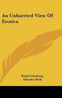 An Unhurried View of Erotica