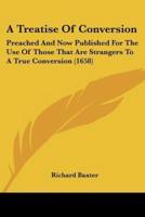 A Treatise Of Conversion