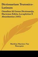 Dictionarium Teutonico-Latinum