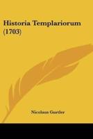 Historia Templariorum (1703)