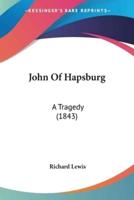 John Of Hapsburg