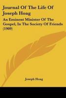 Journal Of The Life Of Joseph Hoag
