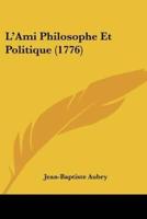 L'Ami Philosophe Et Politique (1776)