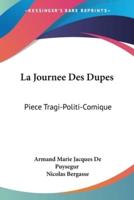 La Journee Des Dupes