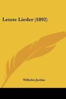 Letzte Lieder (1892)