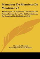 Memoires De Monsieur De Montchal V2