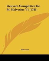 Oeuvres Complettes De M. Helvetius V1 (1781)