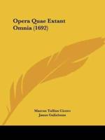 Opera Quae Extant Omnia (1692)