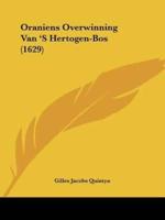 Oraniens Overwinning Van 'S Hertogen-Bos (1629)