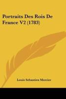 Portraits Des Rois De France V2 (1783)