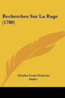 Recherches Sur La Rage (1780)