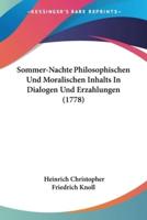 Sommer-Nachte Philosophischen Und Moralischen Inhalts In Dialogen Und Erzahlungen (1778)