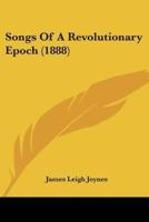 Songs Of A Revolutionary Epoch (1888)