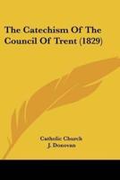 The Catechism of the Council of Trent (1829)