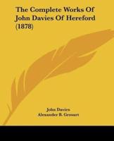 The Complete Works Of John Davies Of Hereford (1878)