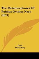 The Metamorphoses Of Publius Ovidius Naso (1871)