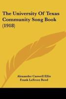 The University Of Texas Community Song Book (1918)