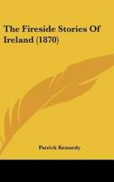The Fireside Stories of Ireland (1870)