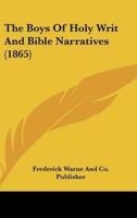 The Boys of Holy Writ and Bible Narratives (1865)