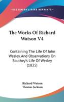 The Works of Richard Watson V4